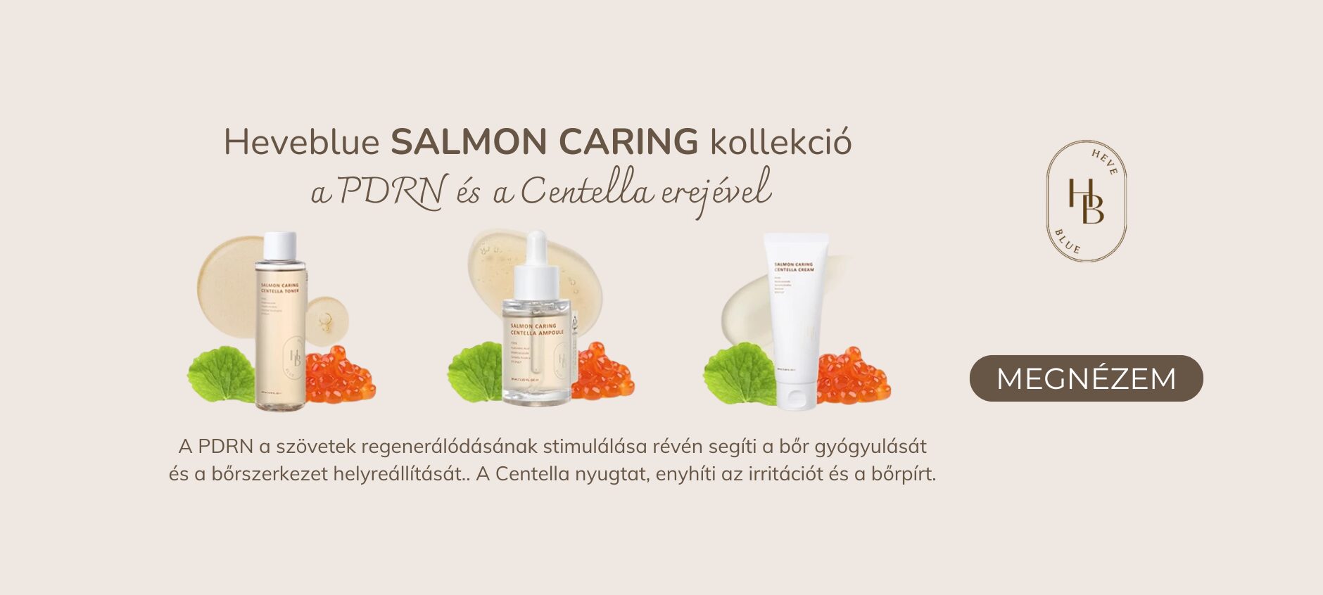 Salmon Caring Centella higher